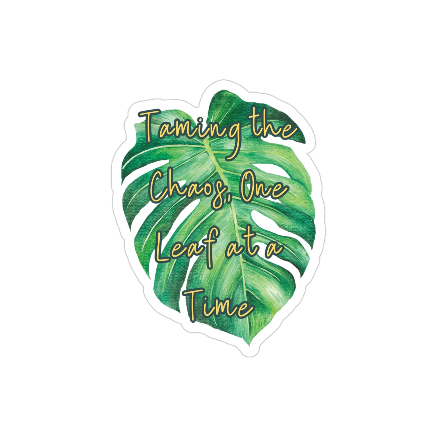 Taming the Chaos Sticker - Die-Cut Outdoor Decor - Stick This Sticker Co LLC