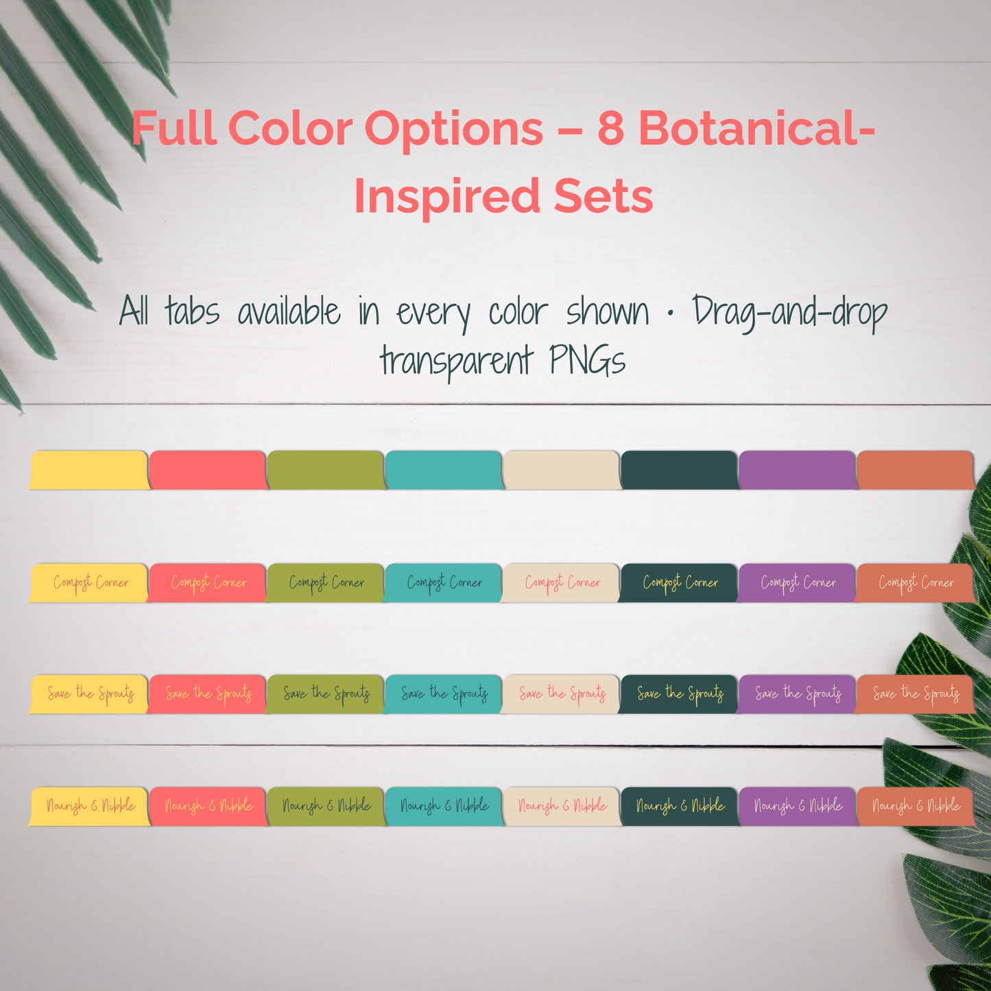 Tend & Tab Digital Planner Tabs – 152 PNG Stickers | 8 Botanical Color Sets | Compatible with GoodNotes, Notability, Zinnia - Stick This Sticker Co LLC