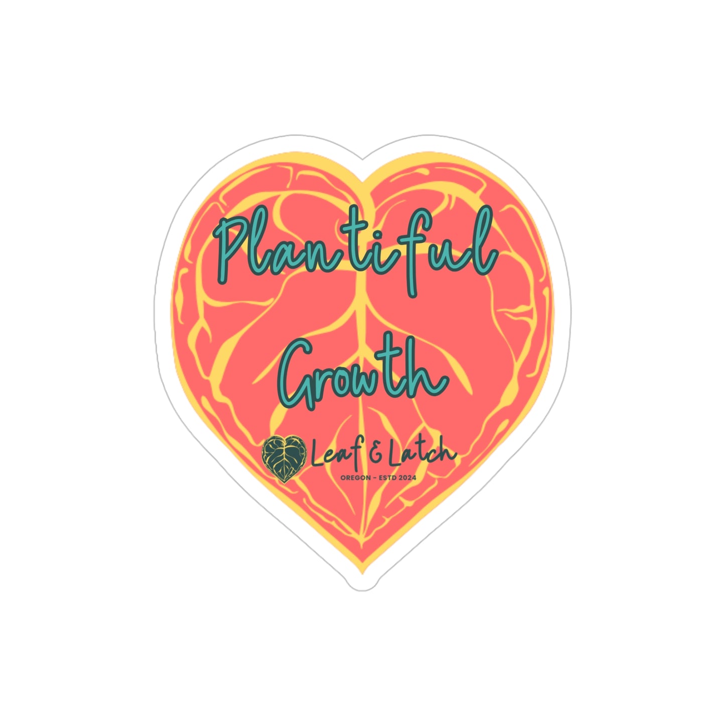 Plantiful Growth – Coral Edition Die-Cut Outdoor Sticker – Heart Design for Nature Lovers - Stick This Sticker Co LLC